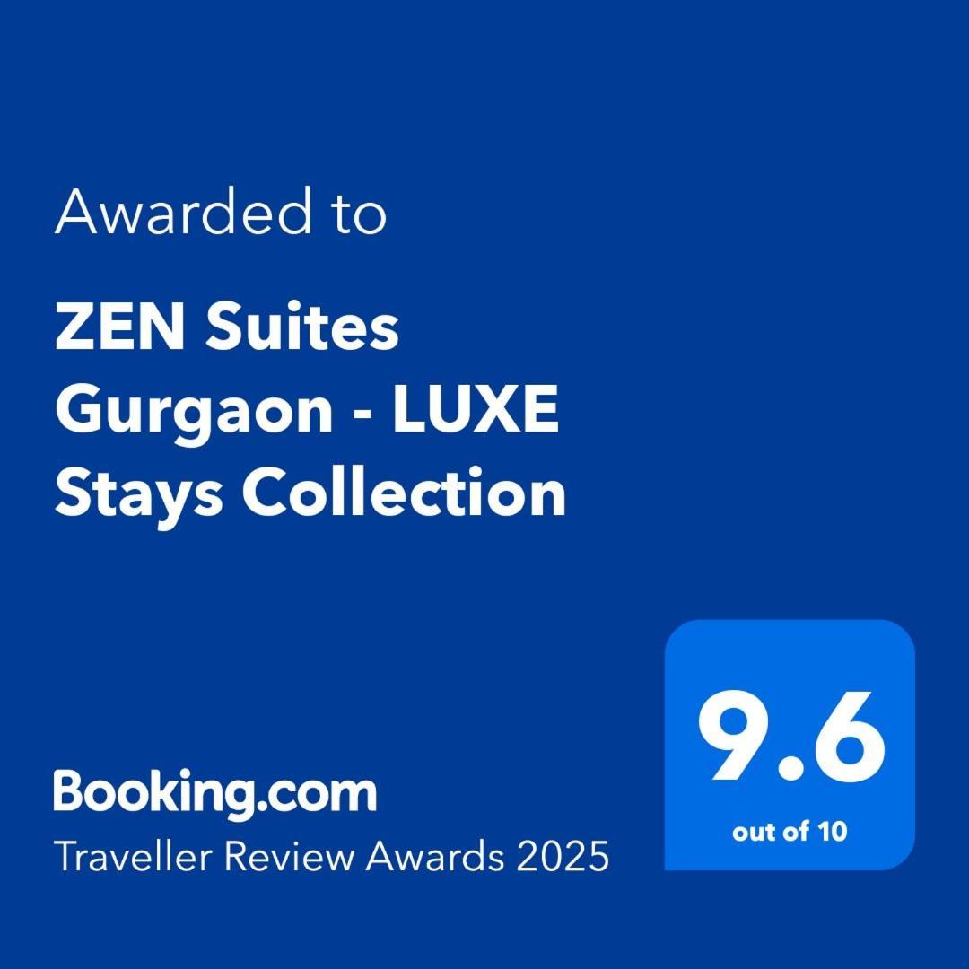 Zen Suites Gurgaon - Luxe Stays Collection Exteriér fotografie